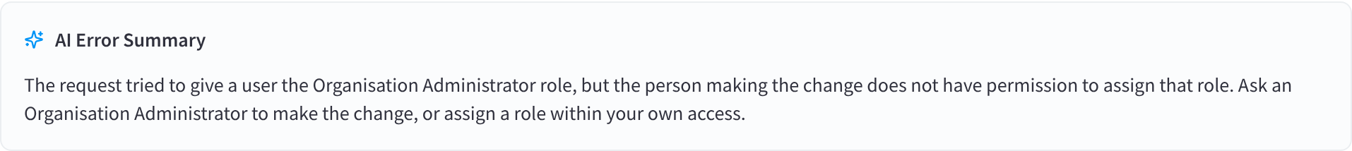 The AI Error Summary explaining that the person making the change didn't have permission to assign that role