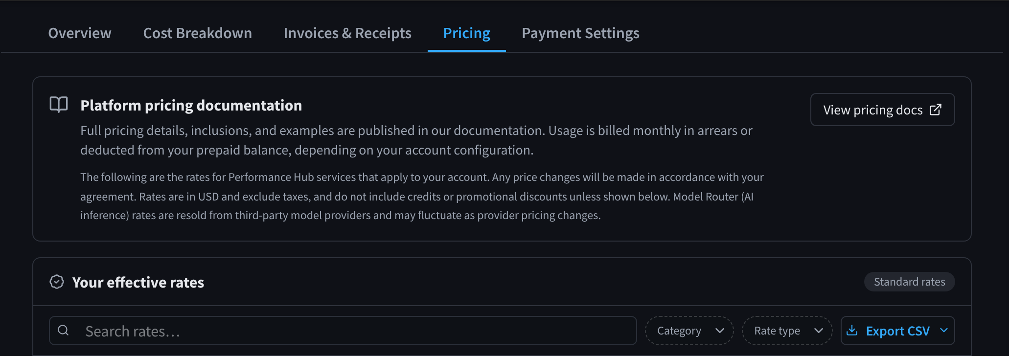 La scheda Pricing: la scheda informativa Platform pricing documentation con View pricing docs, poi Your effective rates contrassegnato come Standard rates, con i filtri Search rates, Category e Rate type ed Esporta CSV.