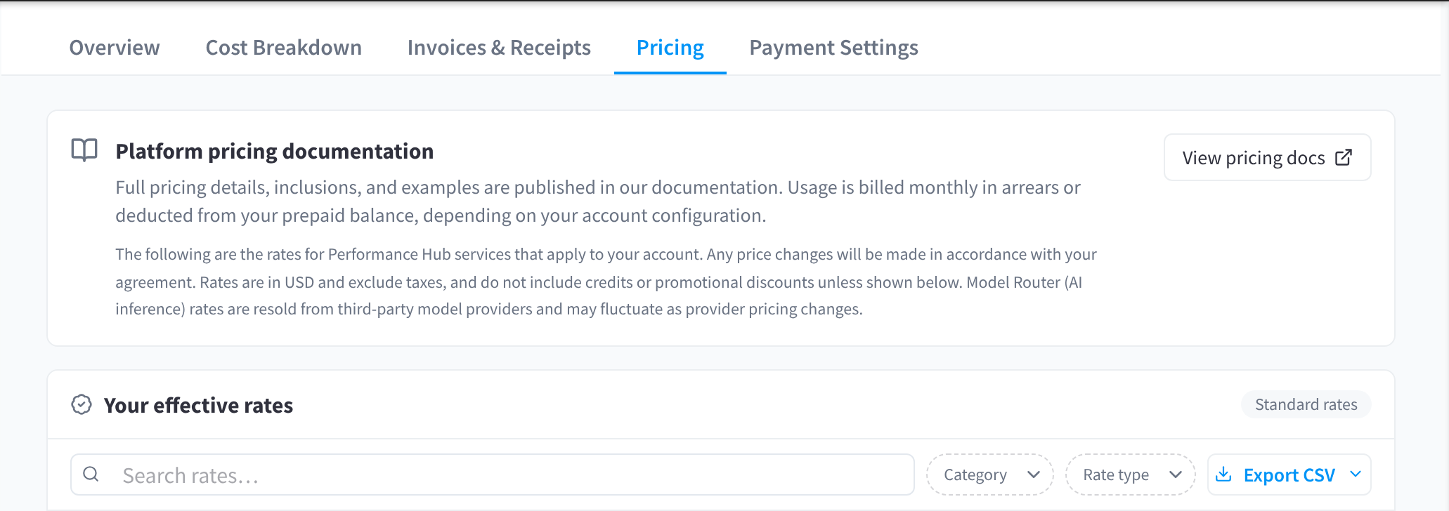 La scheda Pricing: la scheda informativa Platform pricing documentation con View pricing docs, poi Your effective rates contrassegnato come Standard rates, con i filtri Search rates, Category e Rate type ed Esporta CSV.