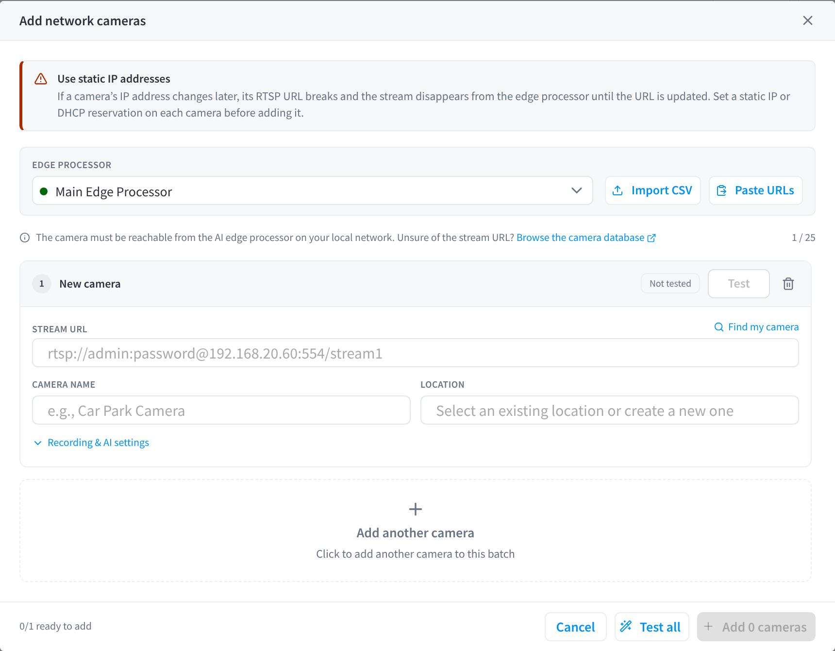 The Add network cameras dialog, with the Use static IP addresses warning, the edge processor picker, and one camera card with the stream URL, camera name, location and Recording & AI settings