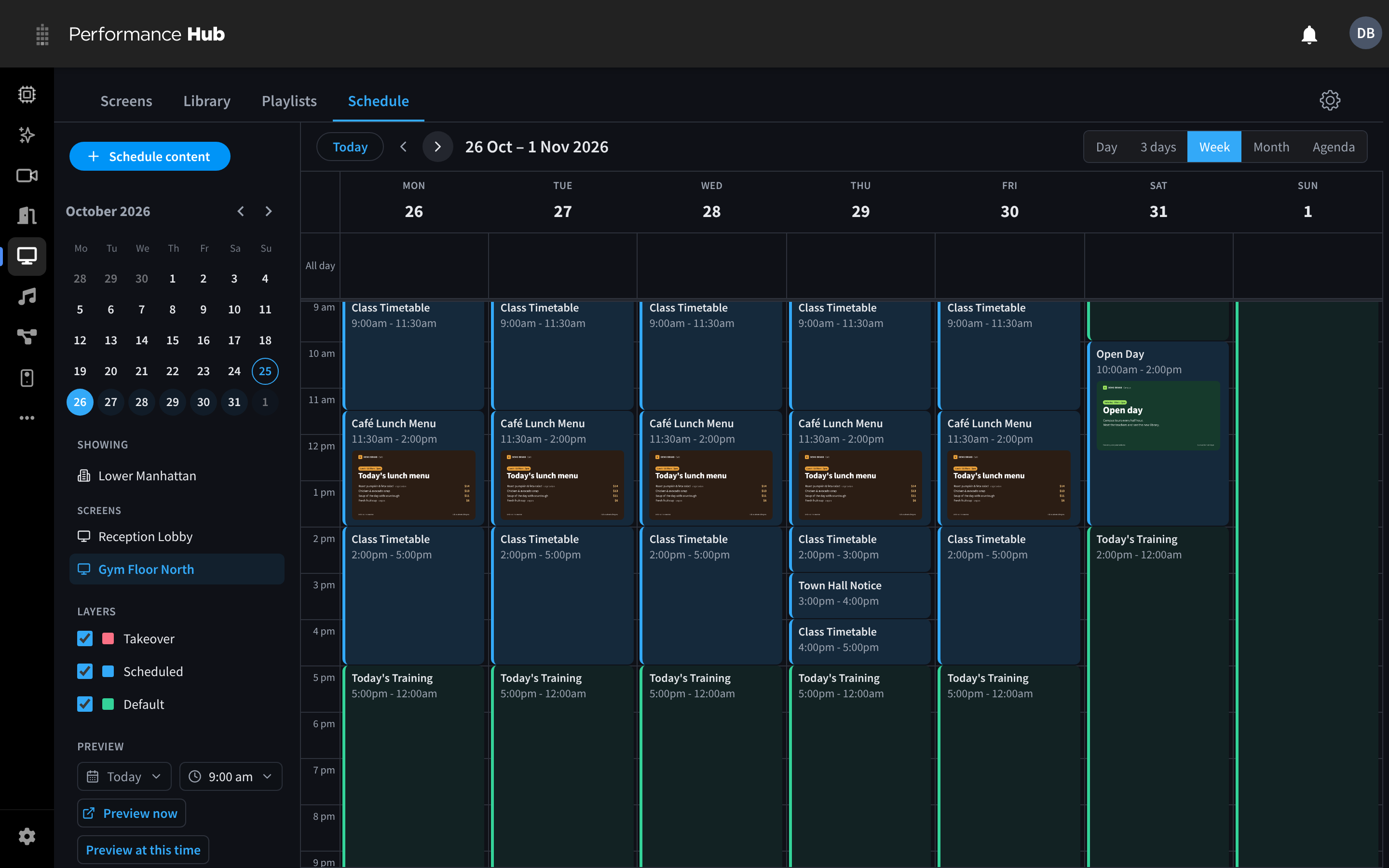 The Schedule calendar in week view for the Gym Floor North screen, with a café lunch menu, a town hall notice, a class timetable and a Saturday open day