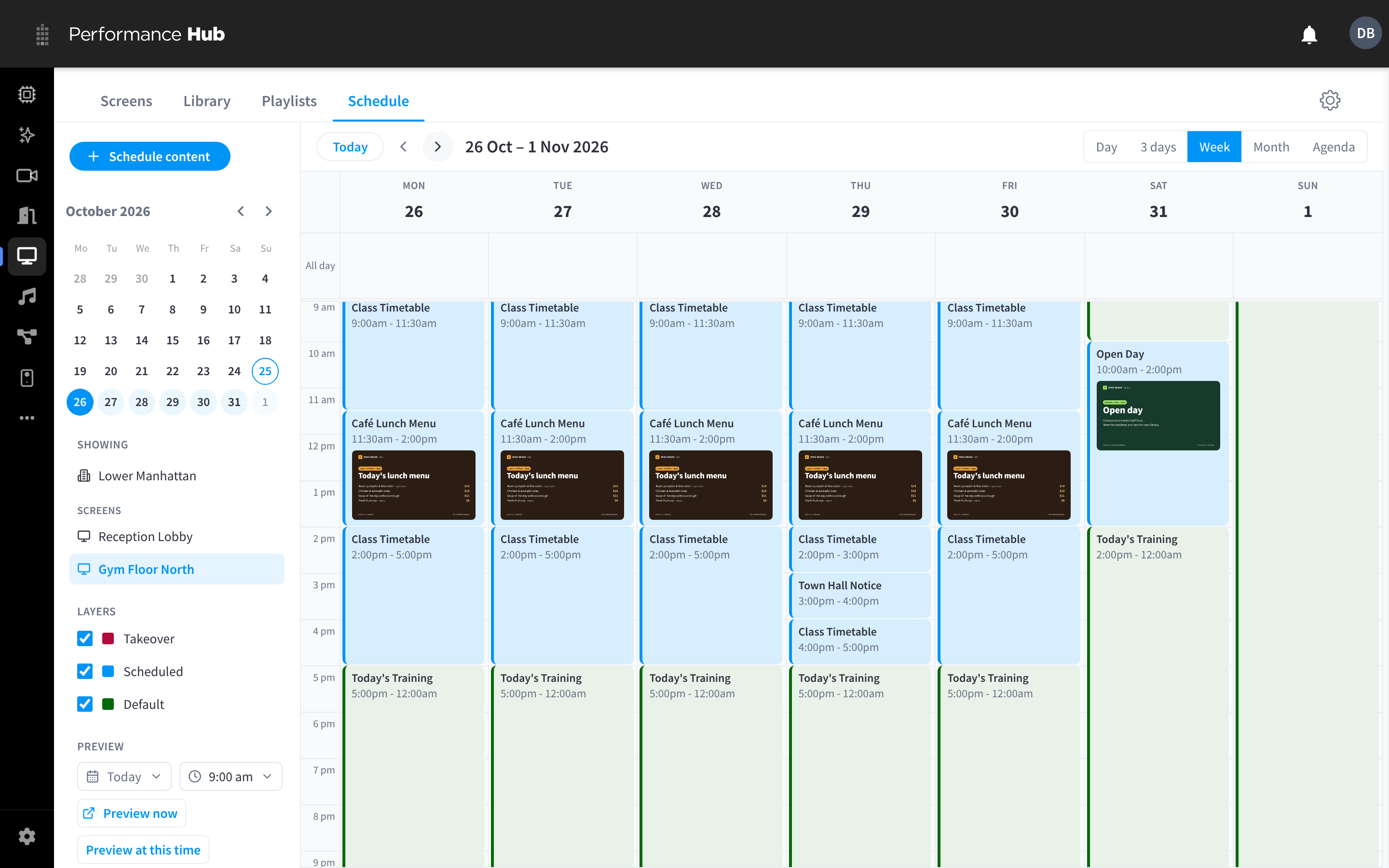 The Schedule calendar in week view for the Gym Floor North screen, with a café lunch menu, a town hall notice, a class timetable and a Saturday open day