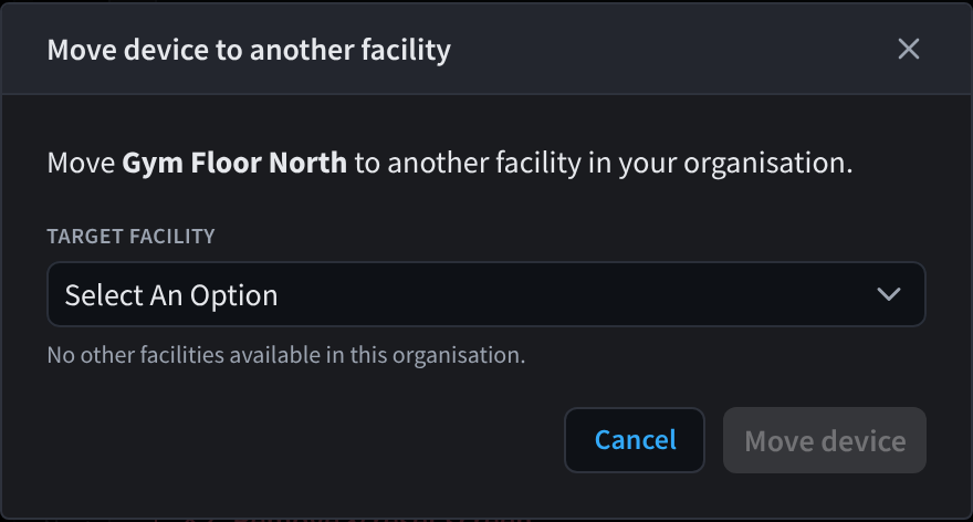 The Move device to another facility dialog