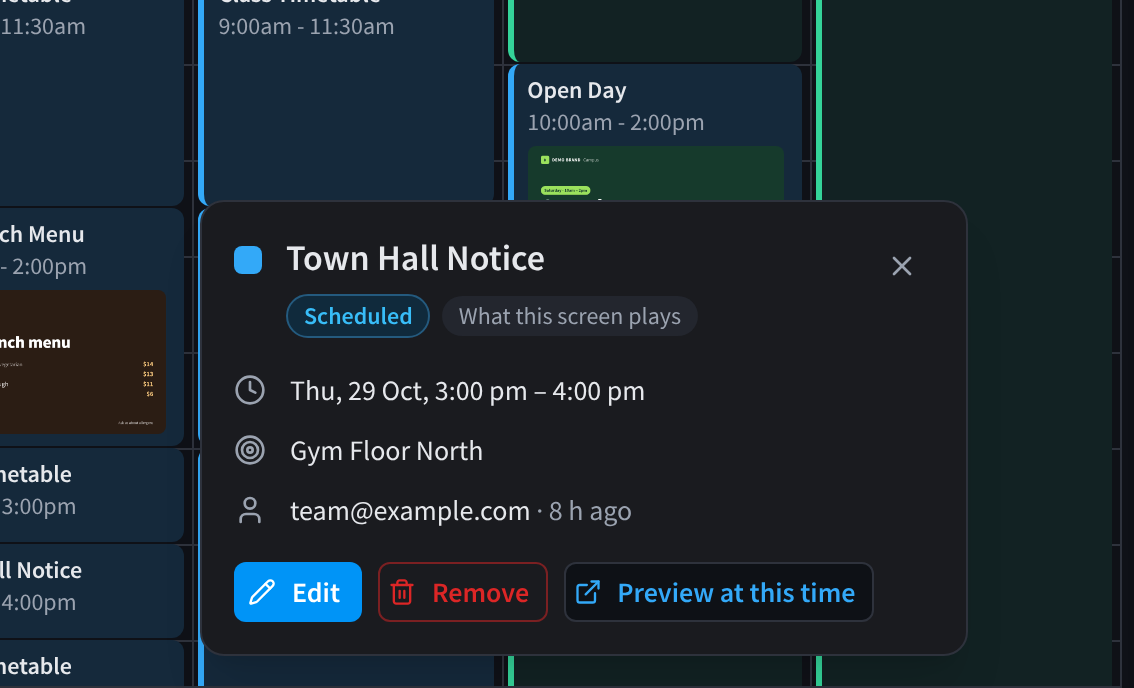 The details of a scheduled Town Hall Notice: when it plays, the screen, who scheduled it, and Edit, Remove and Preview at this time