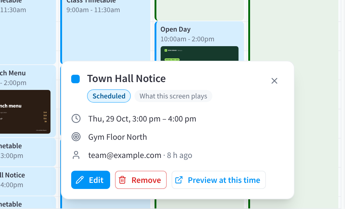 The details of a scheduled Town Hall Notice: when it plays, the screen, who scheduled it, and Edit, Remove and Preview at this time