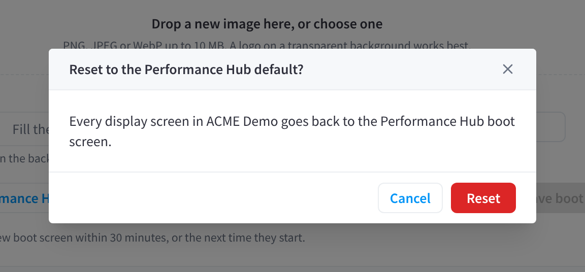 Dialog Reset to the Performance Hub default?, yang menjelaskan bahwa setiap layar tampilan dalam merek kembali ke layar boot Performance Hub, dengan Cancel dan Reset