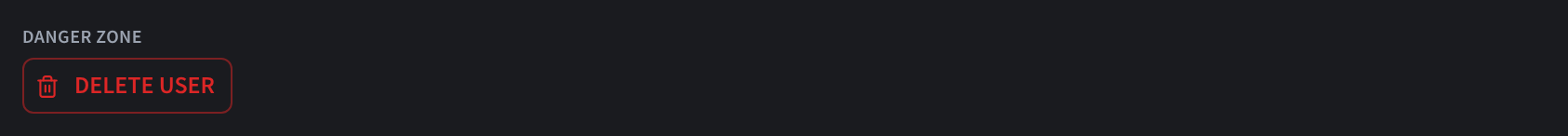 Danger zone with the Delete user button