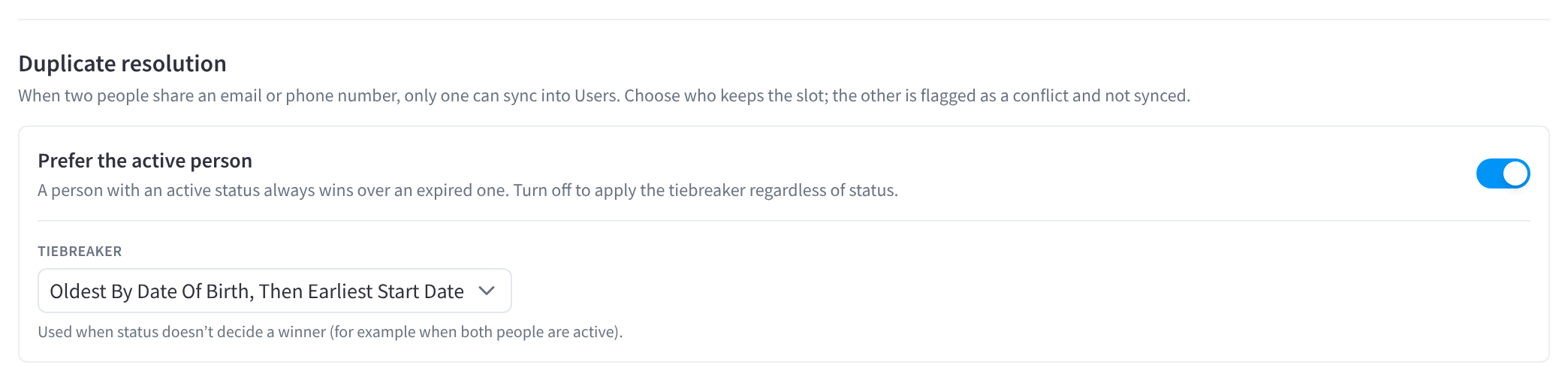 Duplicate resolution: prefer the active person, then a tiebreaker