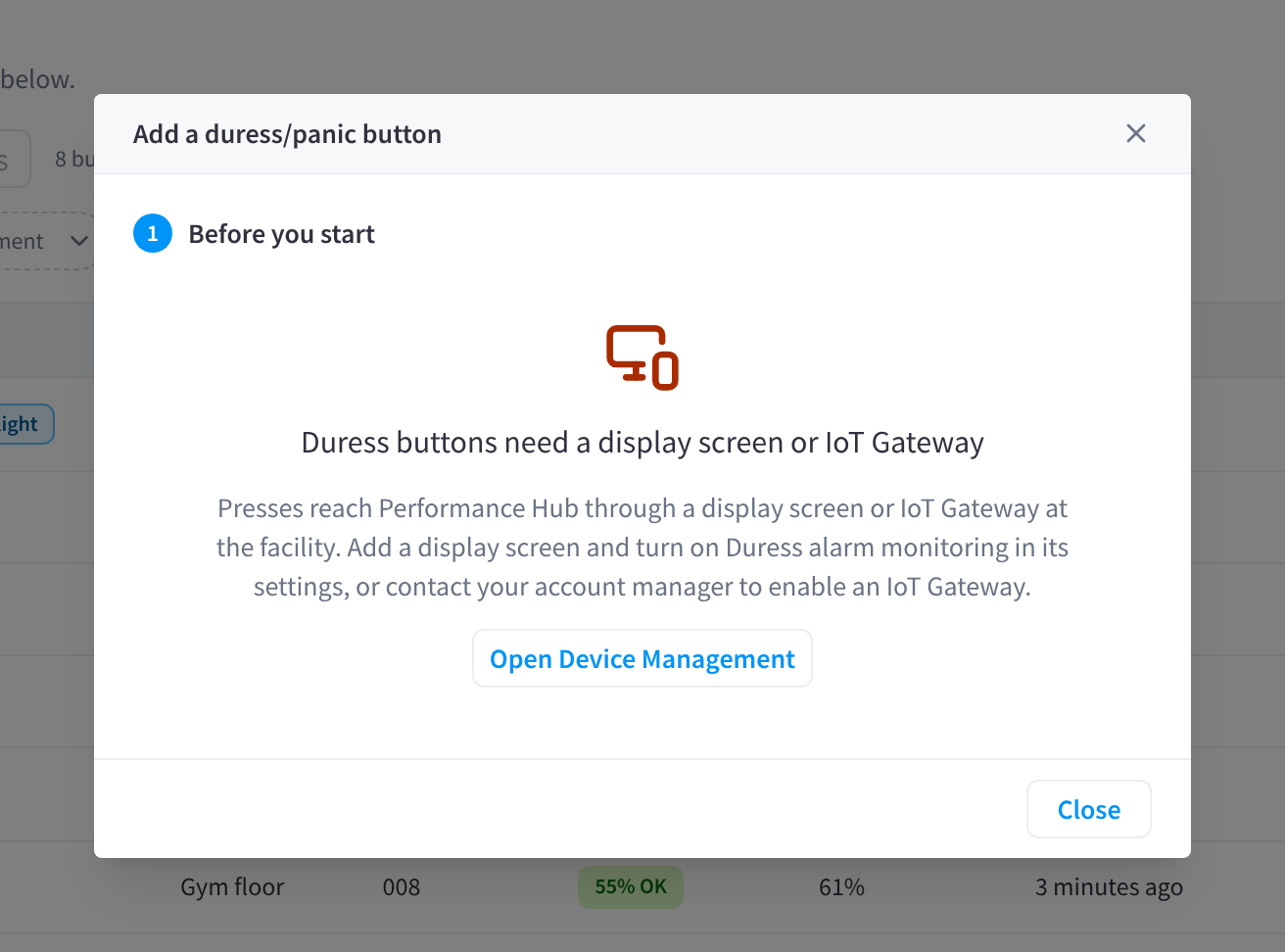 مربع الحوار Add a duress/panic button في خطوة Before you start، يوضح أن أزرار الاستغاثة تحتاج إلى شاشة عرض أو IoT Gateway، مع زر Open Device Management.
