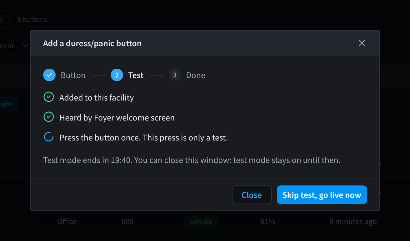 خطوة Test: أُضيف إلى هذه المنشأة، والتقطه Display Screen Player، وبانتظار ضغطة اختبار، مع العد التنازلي لوضع الاختبار وزر Skip test, go live now.