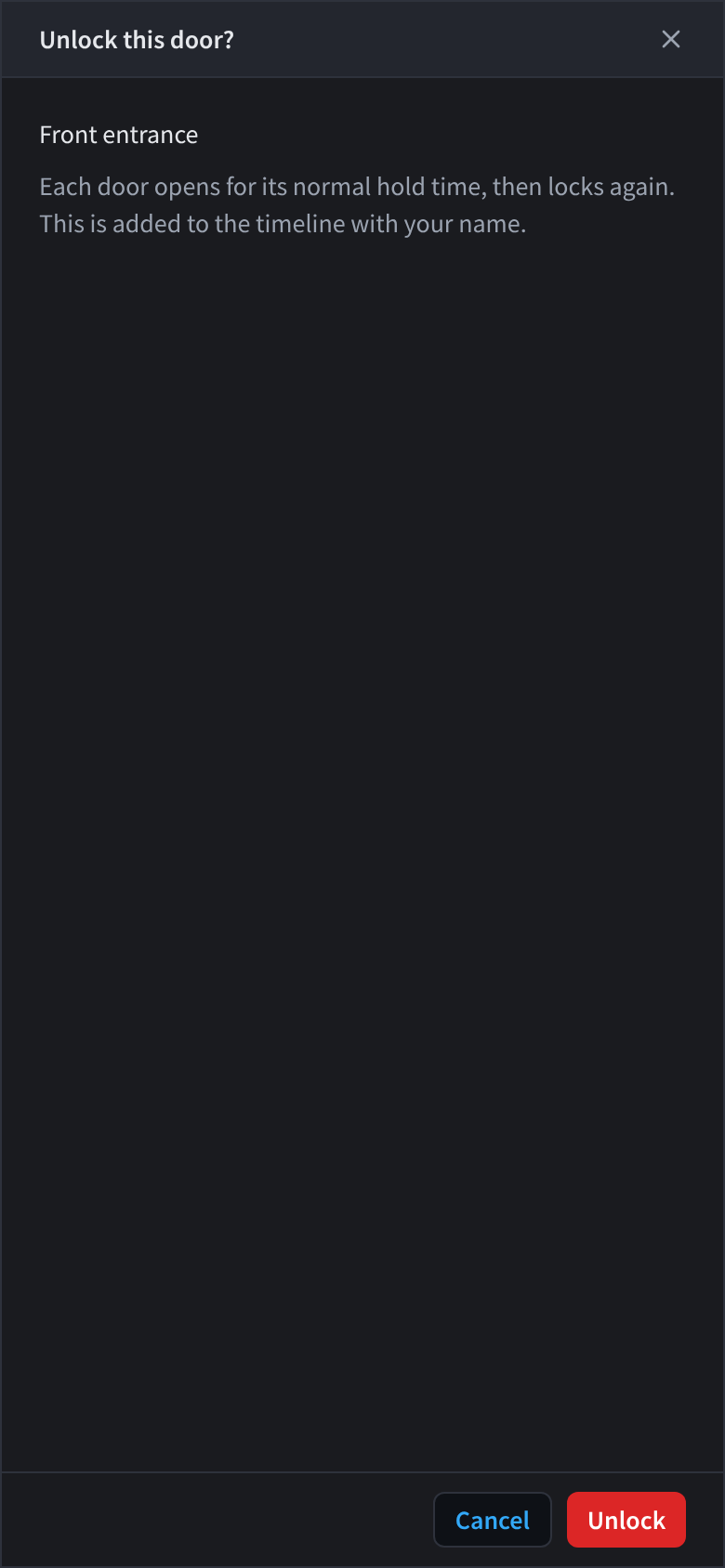 The Unlock this door? confirmation on a phone, explaining that the door opens for its normal hold time and the unlock is added to the timeline with your name