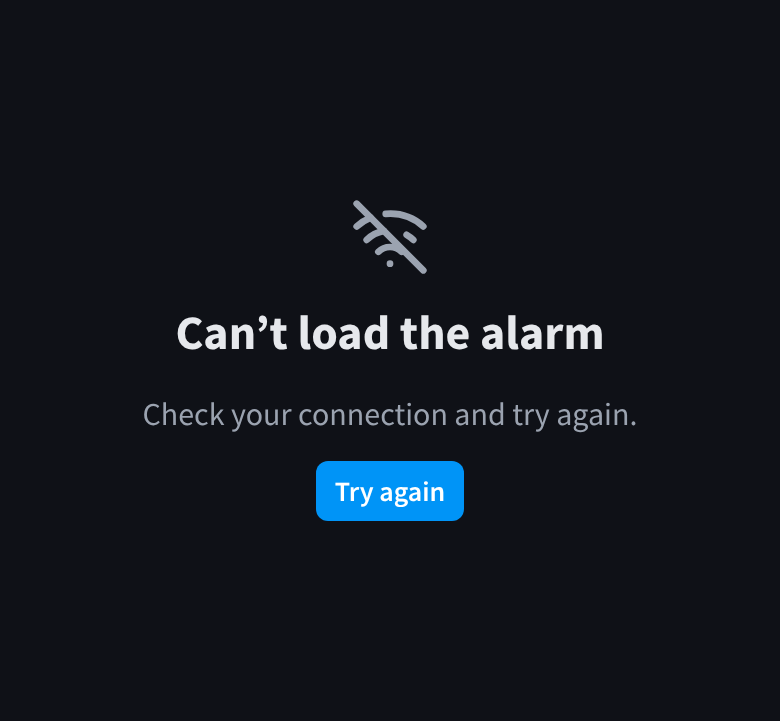 A notice saying the alarm can't be loaded, asking you to check your connection, with a Try again button