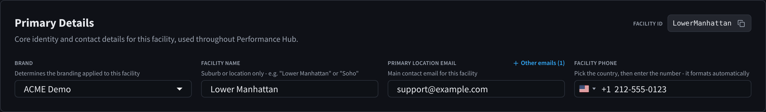 The Primary Details section for Lower Manhattan, with Brand, Facility Name, Primary Location Email, Facility Phone and the Facility ID