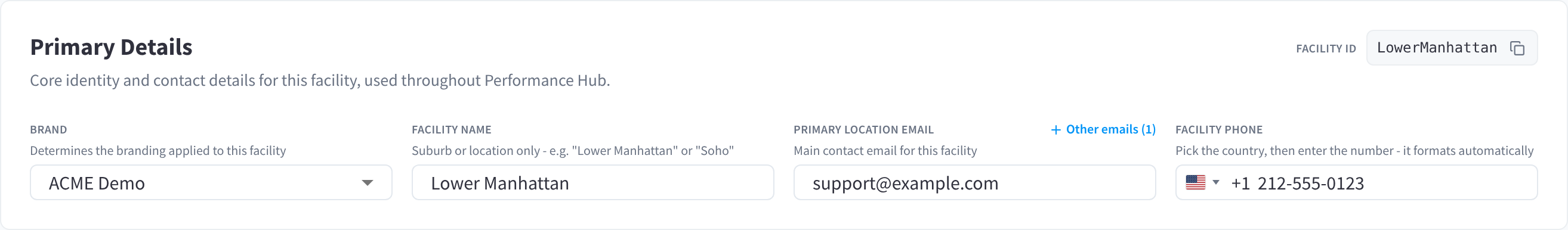 The Primary Details section for Lower Manhattan, with Brand, Facility Name, Primary Location Email, Facility Phone and the Facility ID