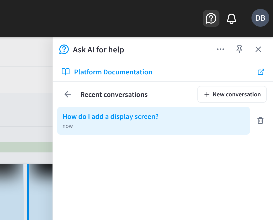 Recent conversations, with one conversation, How do I add a display screen?, used now, its delete icon, and New conversation