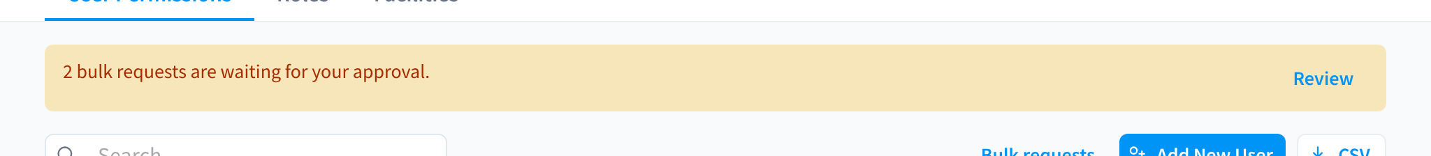 A callout above the user list saying 2 bulk requests are waiting for your approval, with a Review button