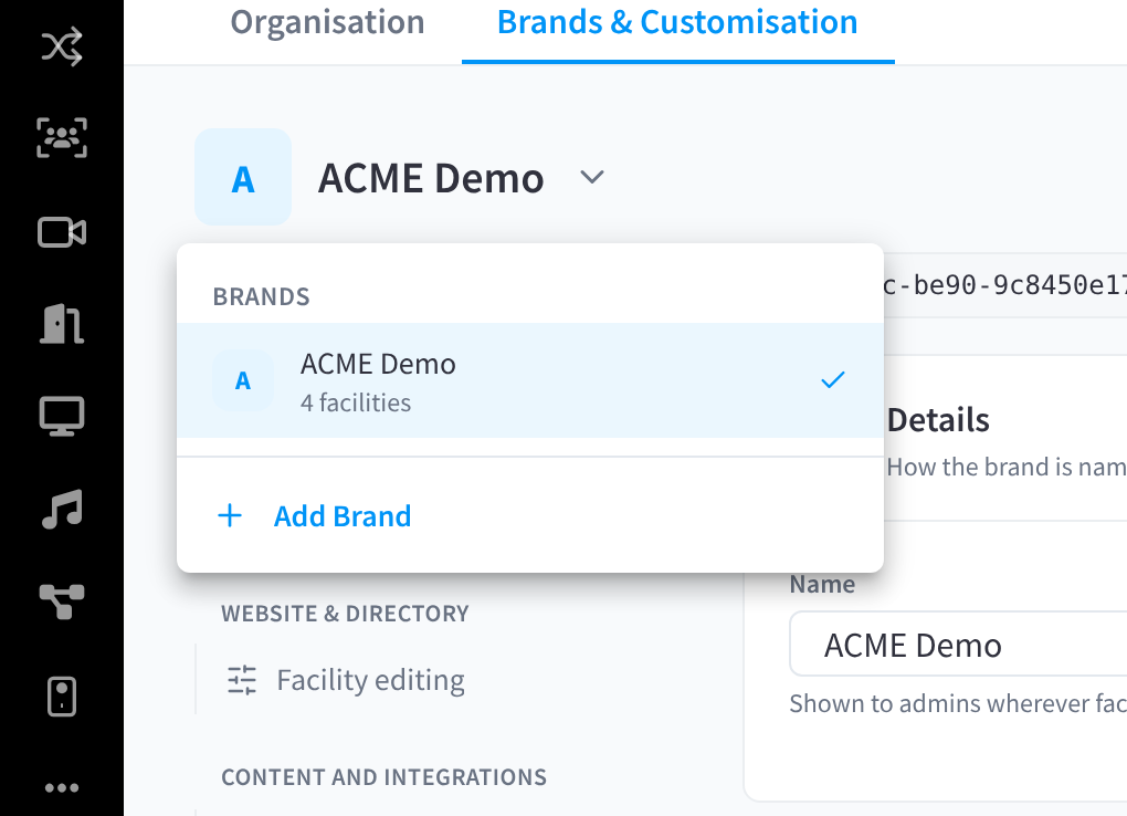 The brand switcher open, listing ACME Demo with 4 facilities, and an Add Brand button